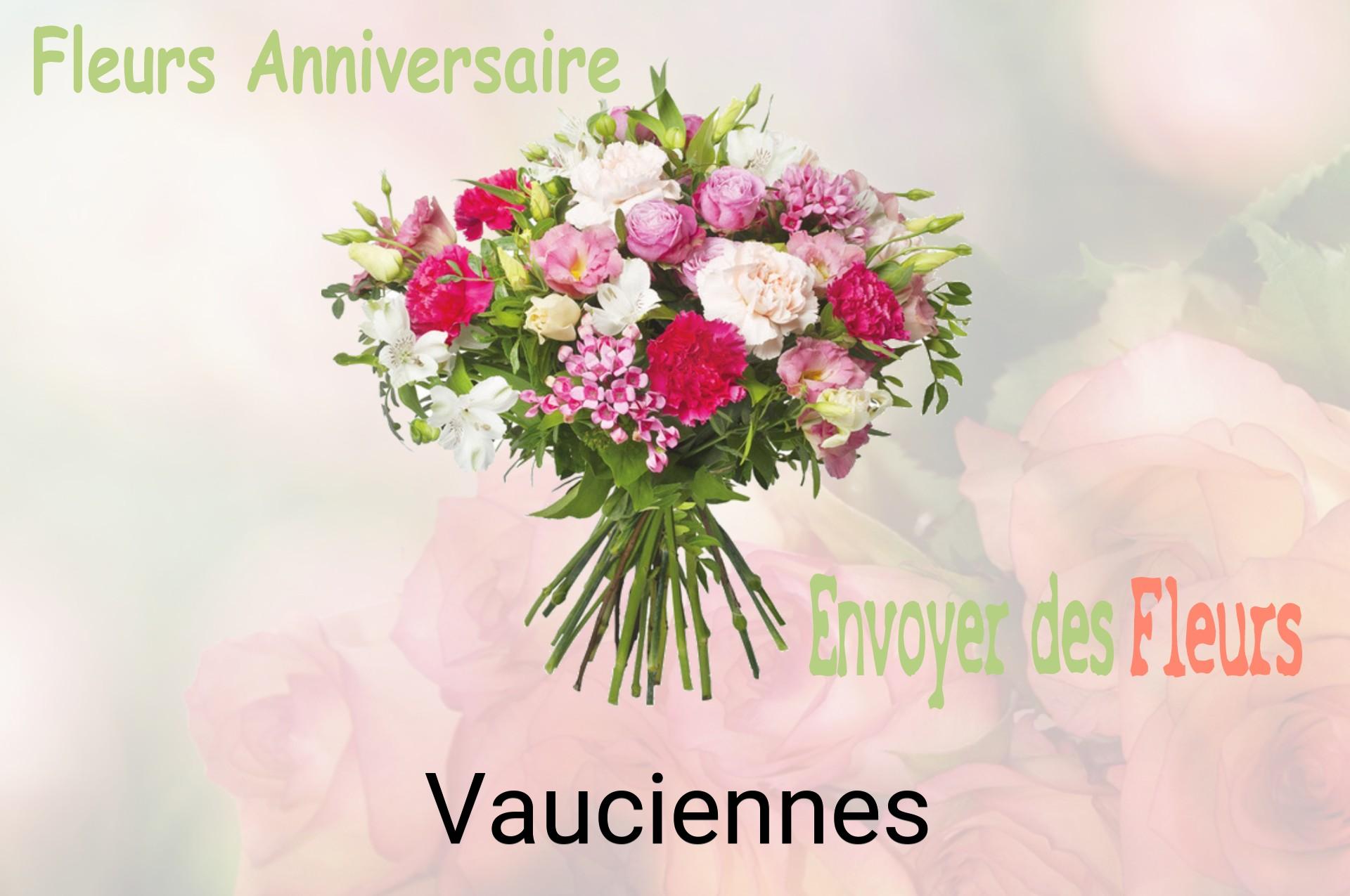 Bouquet de fleurs d’anniversaire livré à Vauciennes